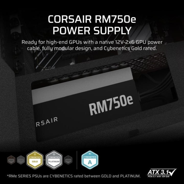 Corsair RMe Series RM750e ATX 3.1 PCIe 5.1 750W Cybenetics 80 Plus Gold Modular